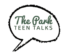 The Park Teen Talks